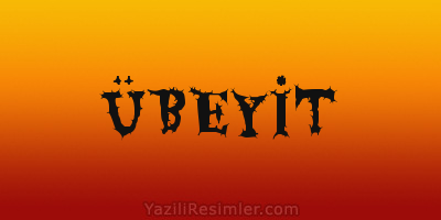 ÜBEYİT