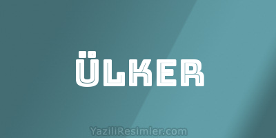 ÜLKER