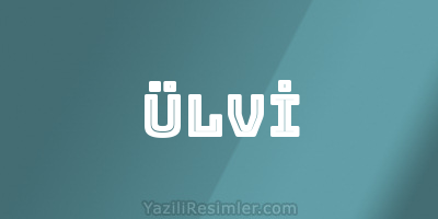 ÜLVİ