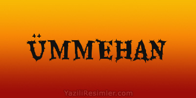 ÜMMEHAN