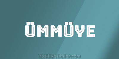 ÜMMÜYE