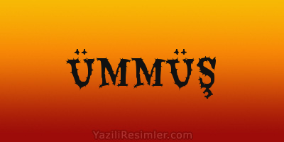 ÜMMÜŞ