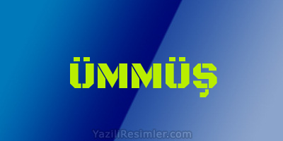 ÜMMÜŞ