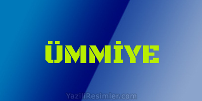 ÜMMİYE