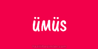 ÜMÜS