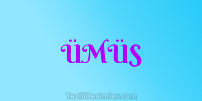 ÜMÜS