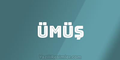 ÜMÜŞ