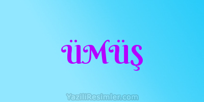 ÜMÜŞ