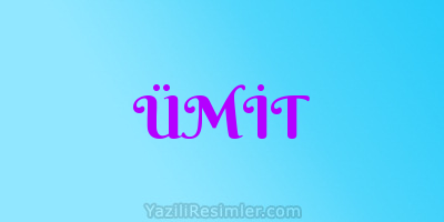 ÜMİT