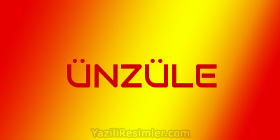 ÜNZÜLE