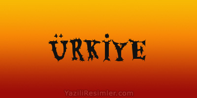 ÜRKİYE