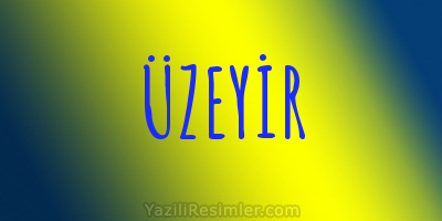 ÜZEYİR