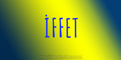 İFFET