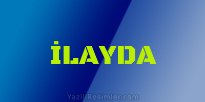 İLAYDA