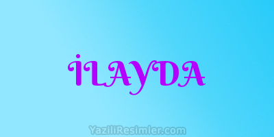 İLAYDA