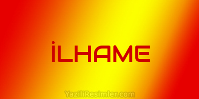 İLHAME