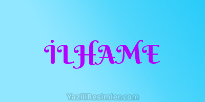 İLHAME