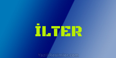 İLTER