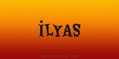 İLYAS