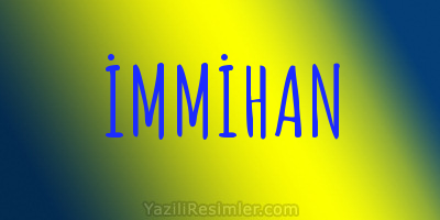 İMMİHAN