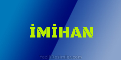 İMİHAN