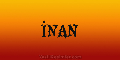 İNAN