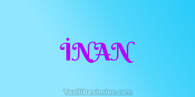 İNAN