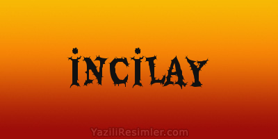 İNCİLAY