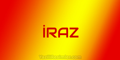 İRAZ