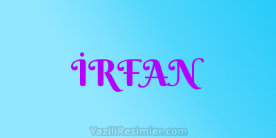 İRFAN