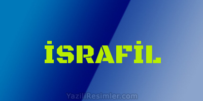 İSRAFİL