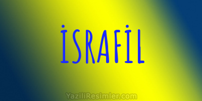 İSRAFİL