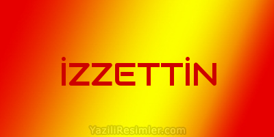 İZZETTİN