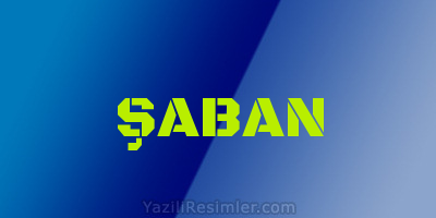 ŞABAN