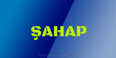 ŞAHAP