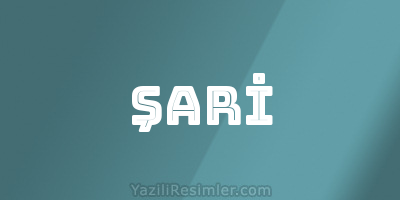 ŞARİ