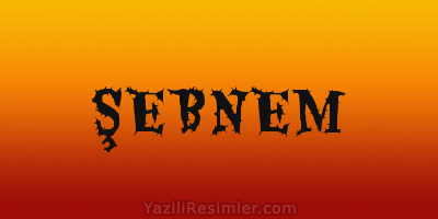 ŞEBNEM