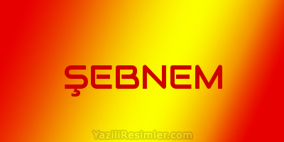 ŞEBNEM