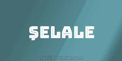 ŞELALE