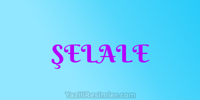 ŞELALE