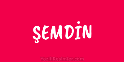 ŞEMDİN