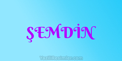 ŞEMDİN