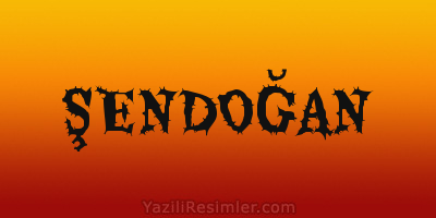 ŞENDOĞAN