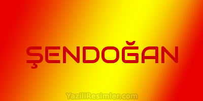 ŞENDOĞAN