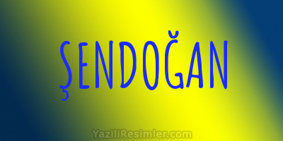 ŞENDOĞAN