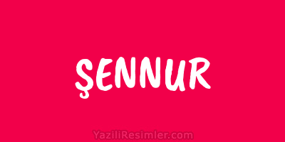 ŞENNUR