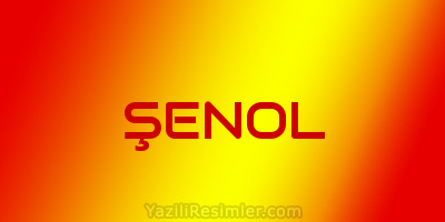 ŞENOL