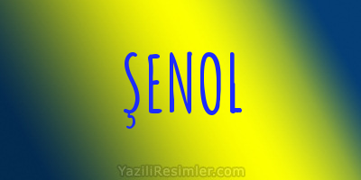 ŞENOL