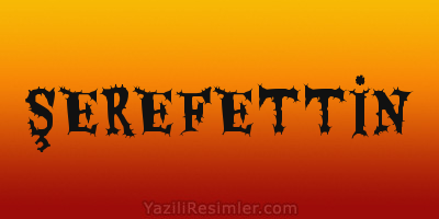 ŞEREFETTİN