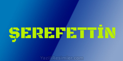 ŞEREFETTİN